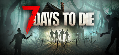 7 Days to Die Steam game cover