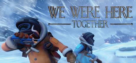 We Were Here Together Steam game cover