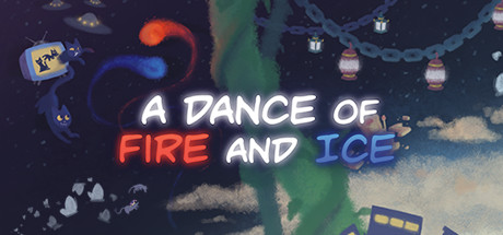 冰与火之舞 A Dance of Fire and Ice Steam game cover